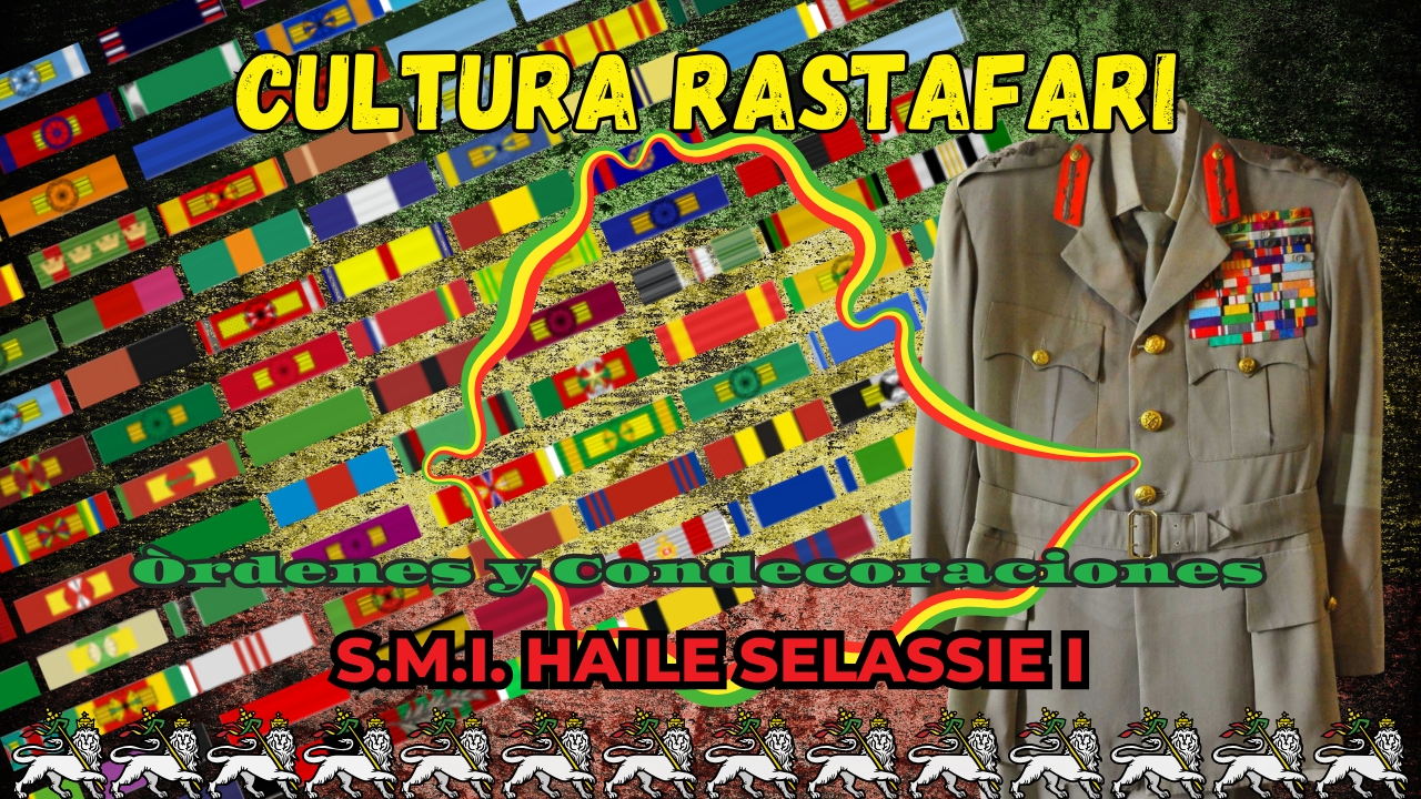S.M.I. Haile Selassie I – Ordenes y condecoraciones