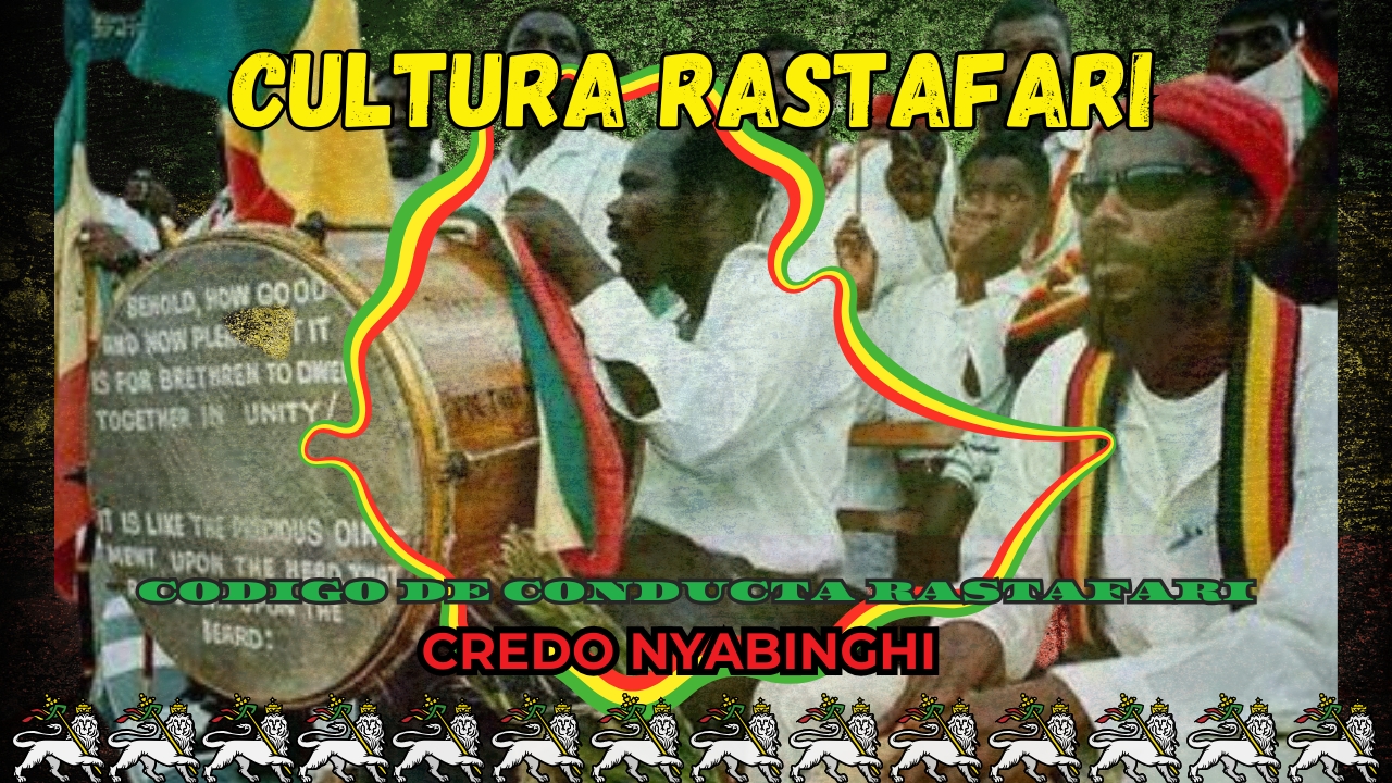 CREDO NYABINGHI RASTAFARI EN ESPAÑOL